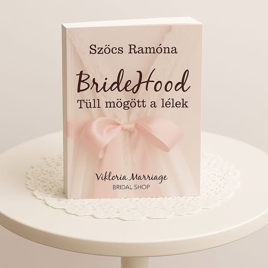 A BrideHood könyv a Viktoria Marriage szalonban